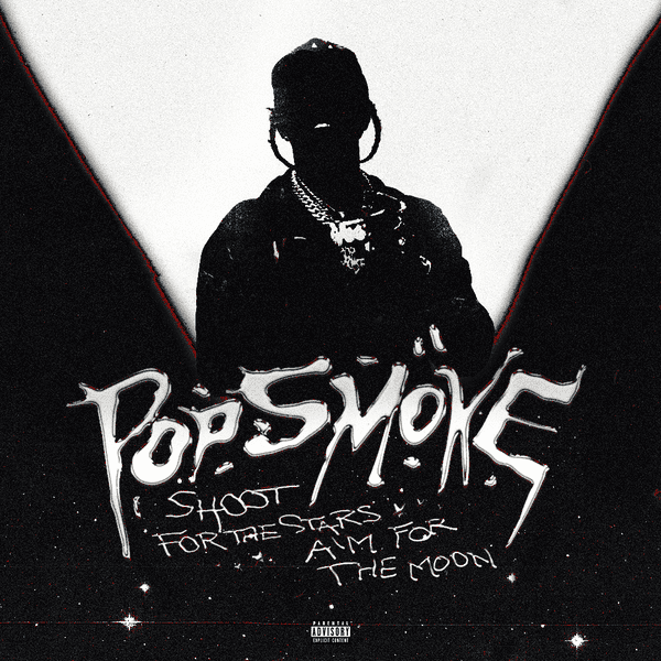 i-shoot-for-the-stars-aim-for-the-moon-pop-smoke-cover